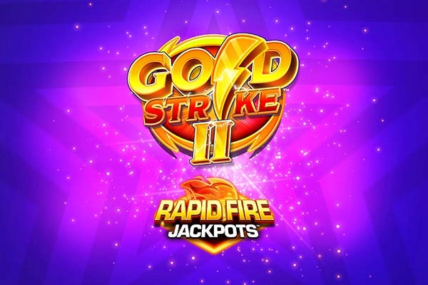 Gold Strike 2 Rapid Fire Jackpots